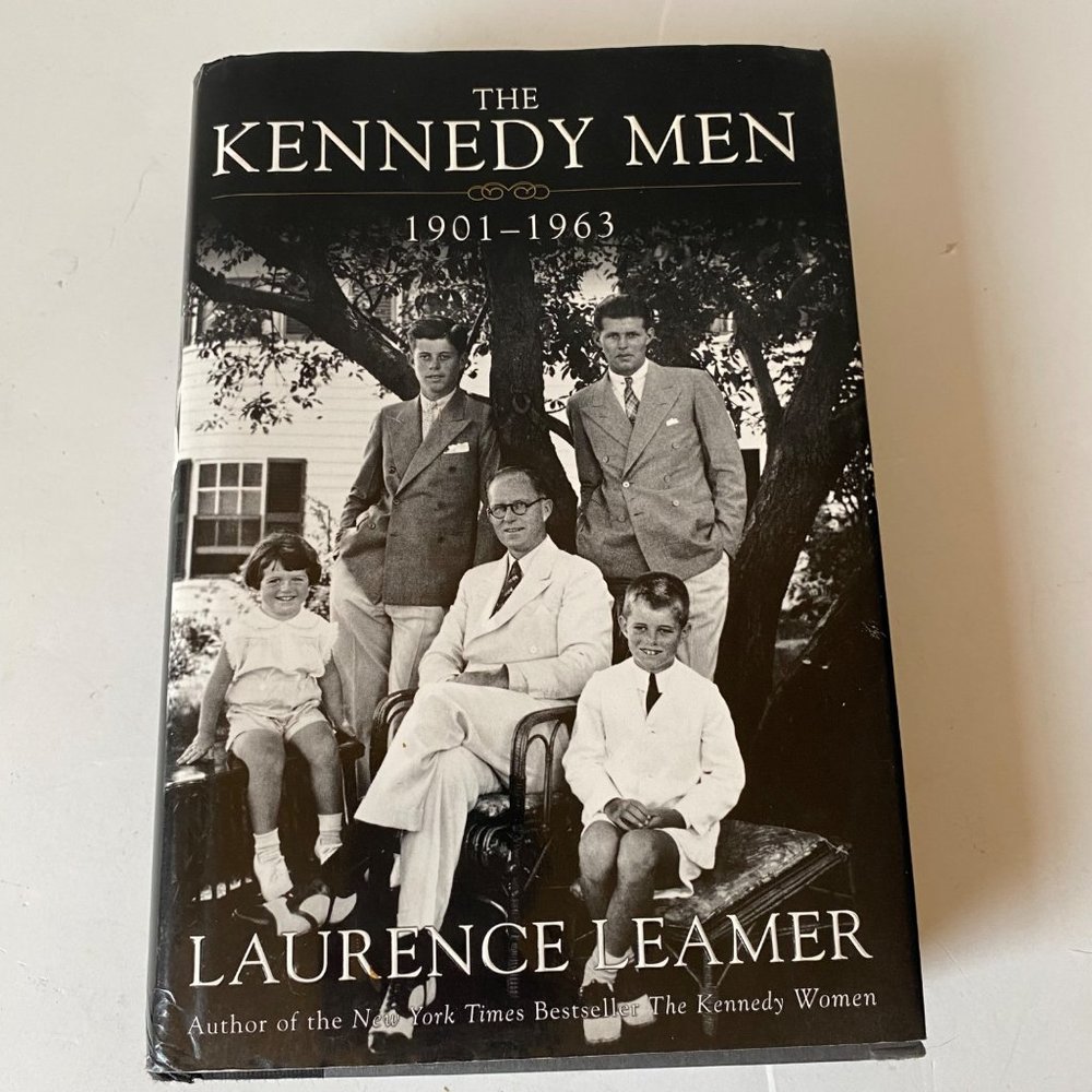 The Kennedy Men-1901-1963 hardcover 1st ed illustrated by Laurence Leamer 2001